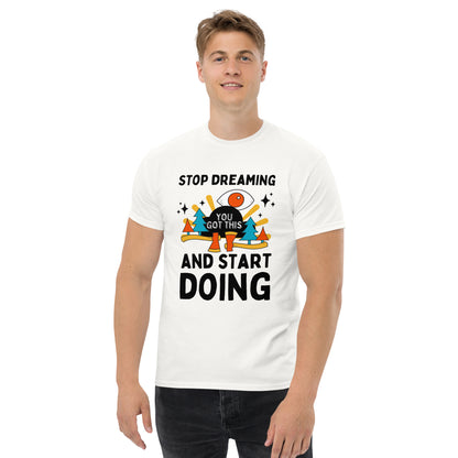 Stop Dreaming White Tee